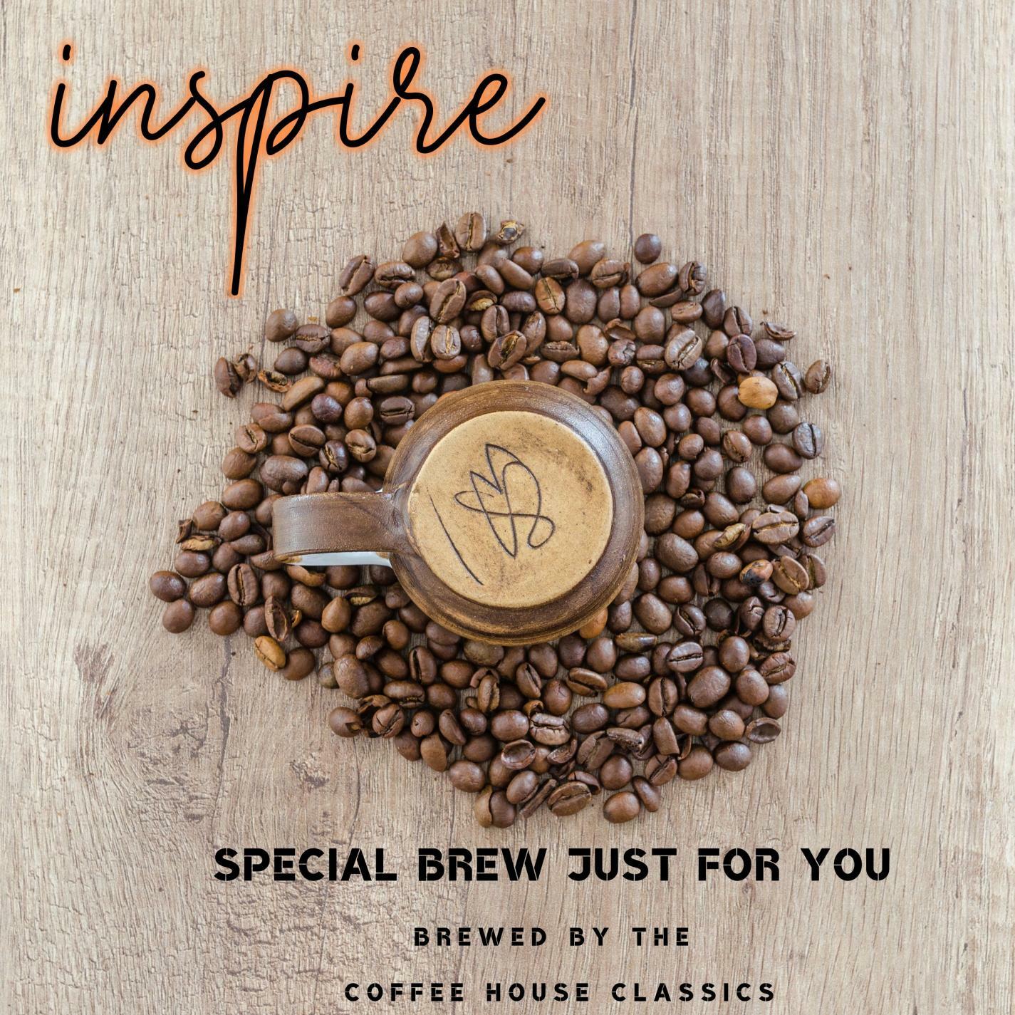 Coffee House Classics - Inspire | IHeart