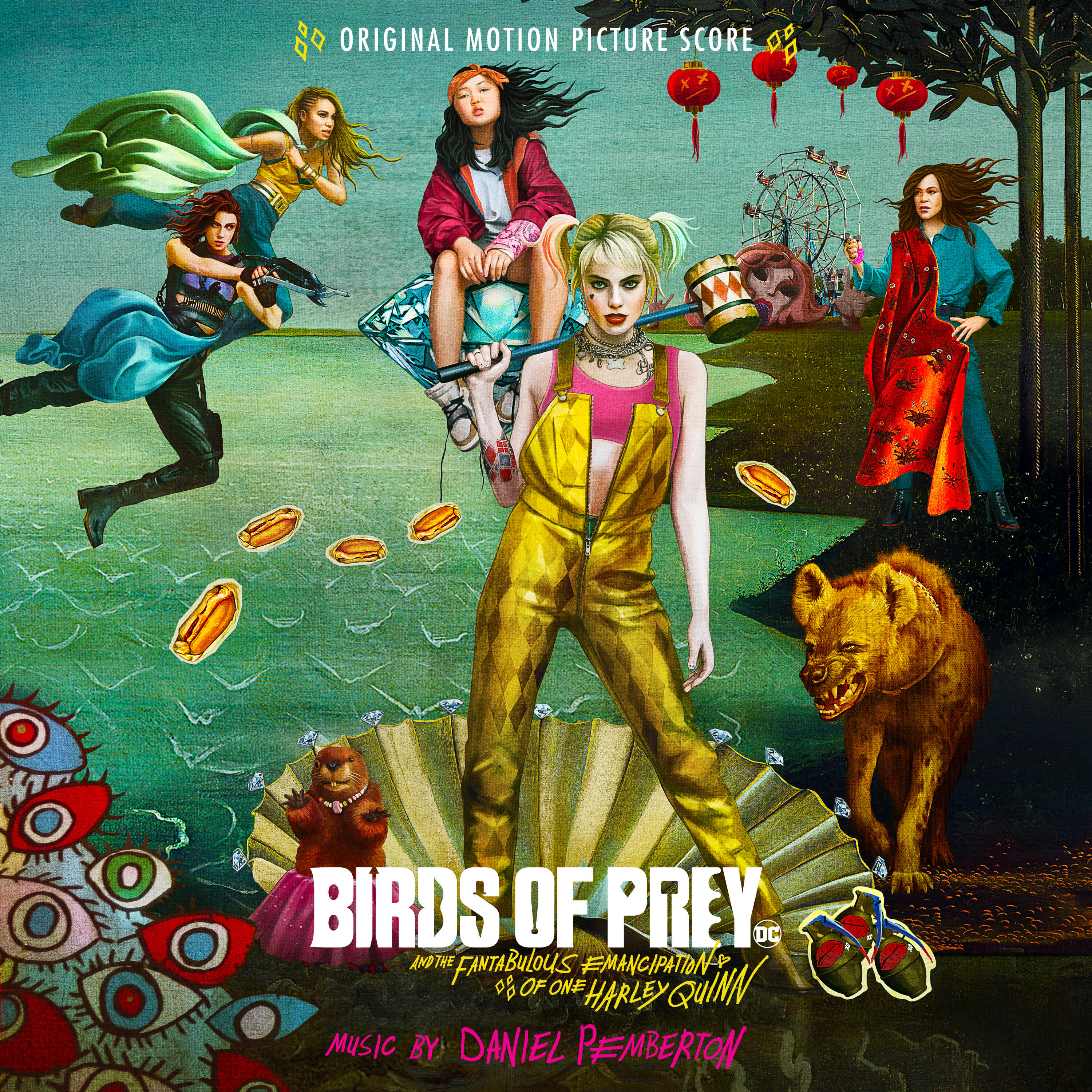 Daniel Pemberton - Birds of Prey: And the Fantabulous Emancipation of ...