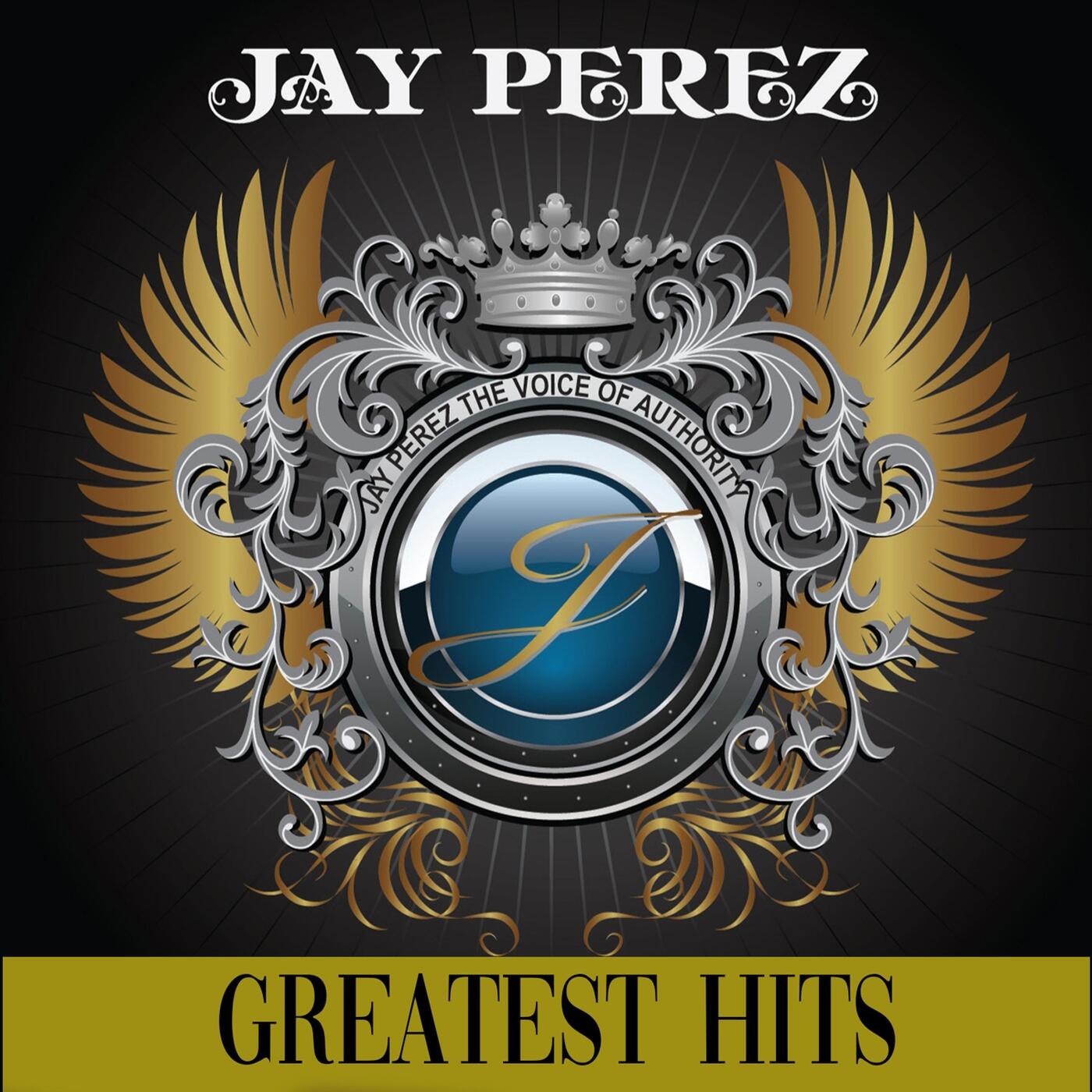 Jay Pérez Greatest Hits iHeart