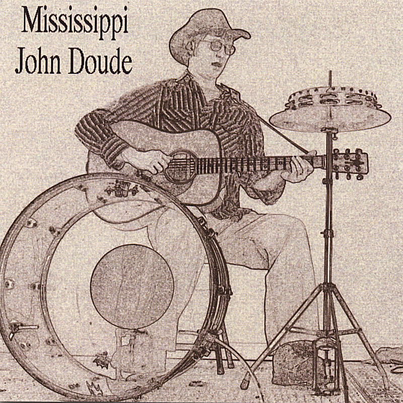 Mississippi John Doude - Mississippi John Doude 