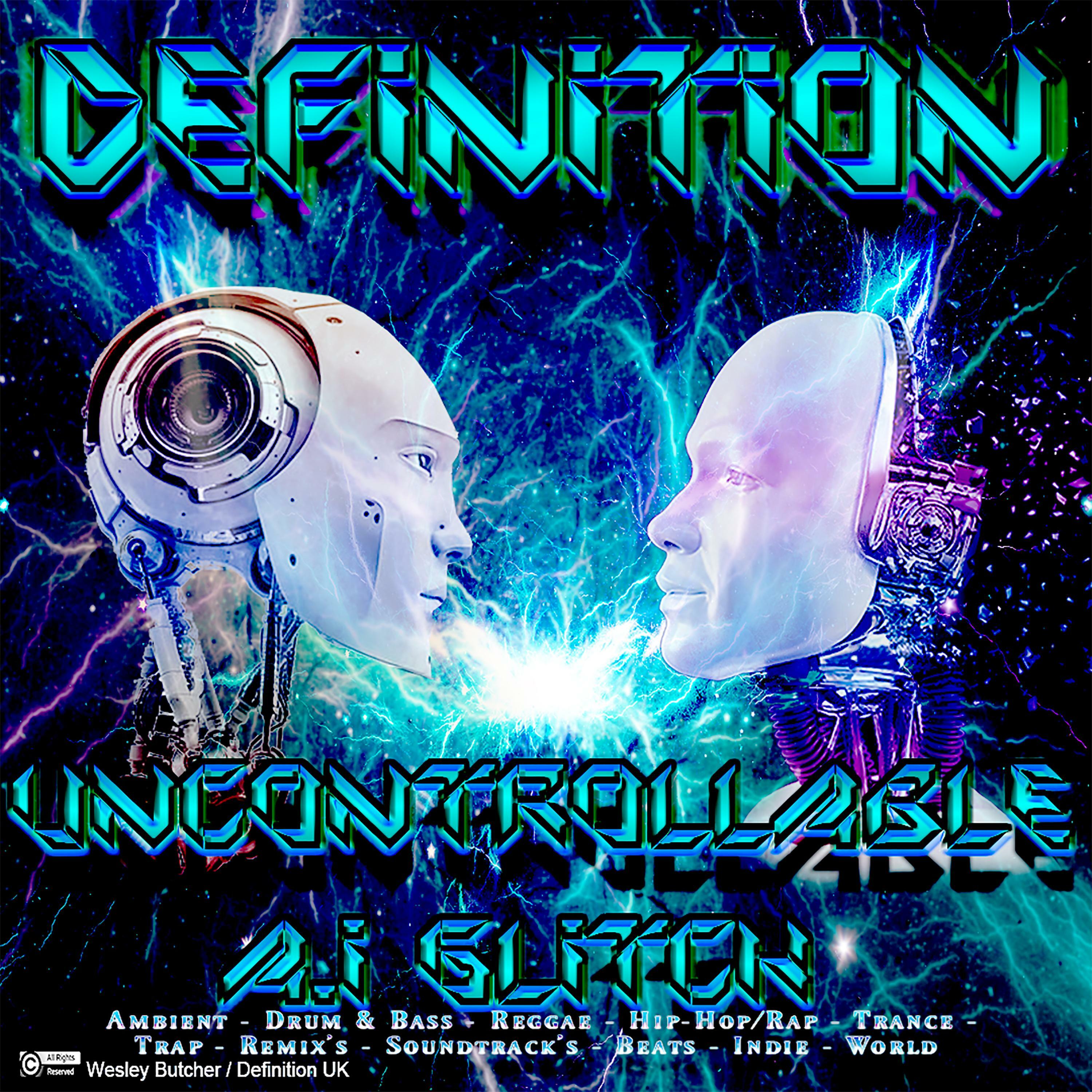 Definition U.A.I.G (Uncontrollable A.I. Glitch) 2020 iHeart