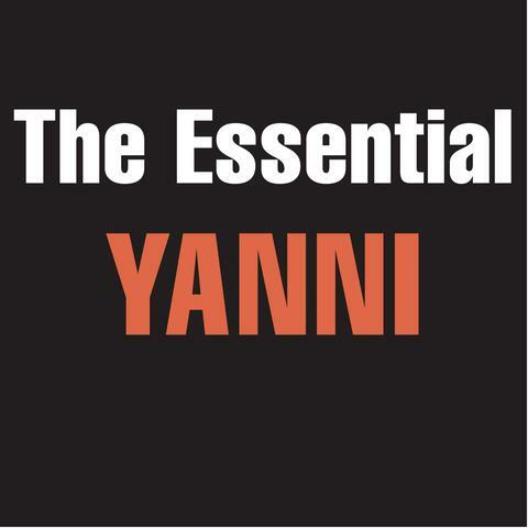 Yanni - The Essential Yanni | iHeart