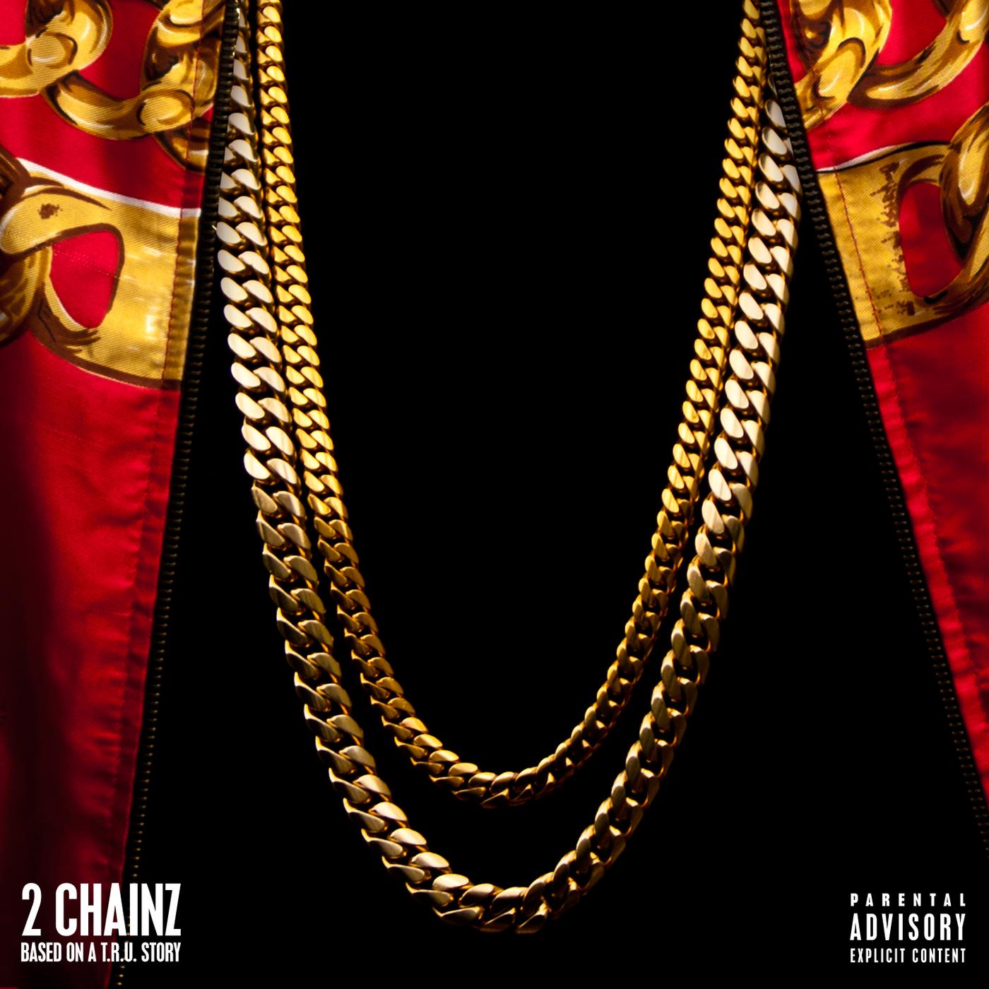 2 Chainz - Based On A T.R.U. Story | iHeart