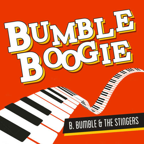 Image result for B. Bumble and the Stingers