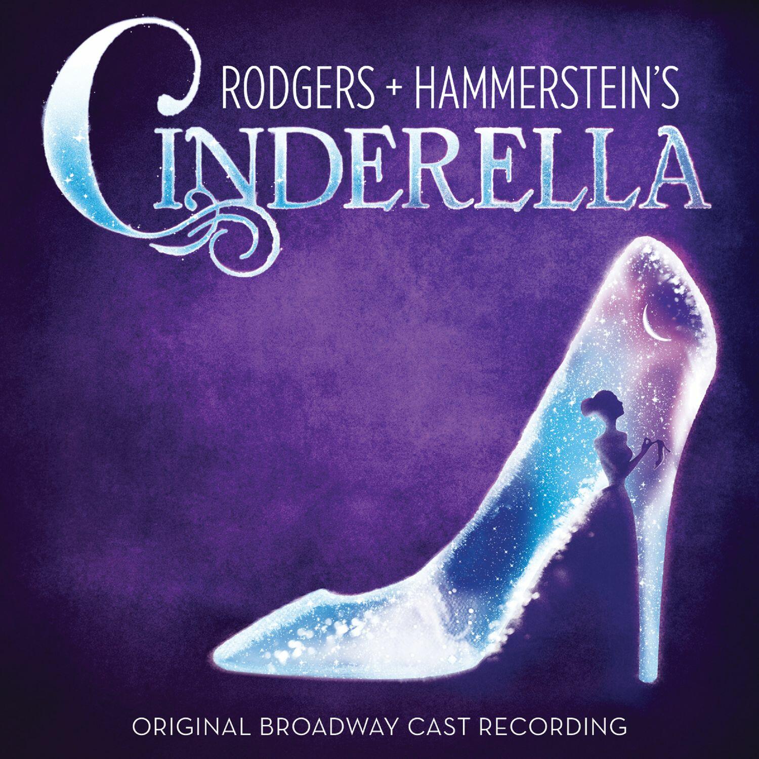 Rodgers Hammersteins Cinderella Original Broadway Orchestra Iheart