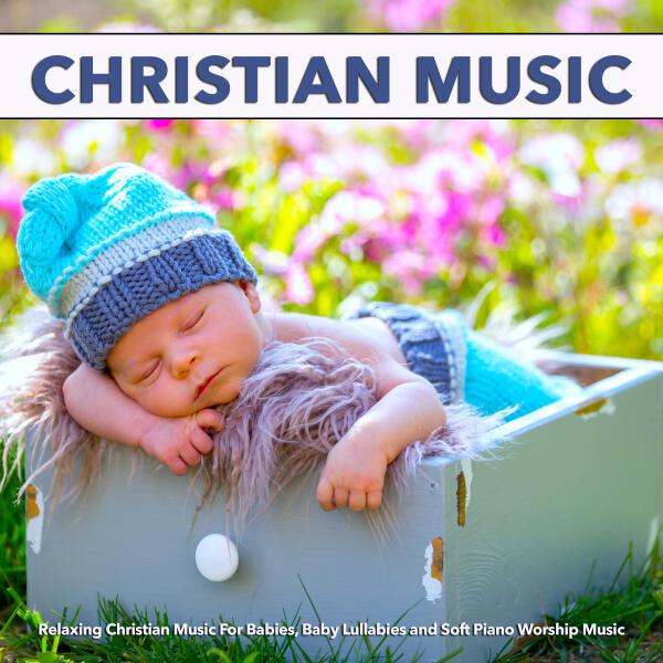 christian-music-for-babies-christian-music-experience-baby-lullaby