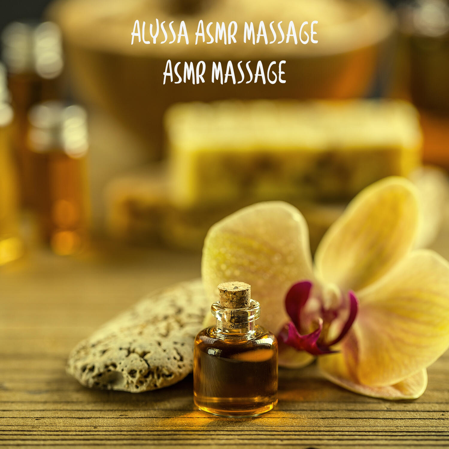 Alyssa ASMR Massage iHeart