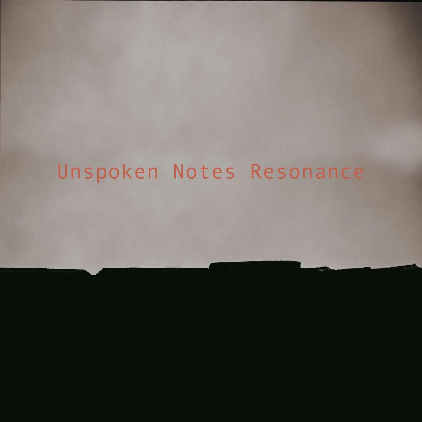Unspoken Notes Resonance | iHeart