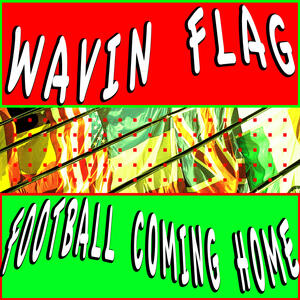 Wavin Flag | iHeart