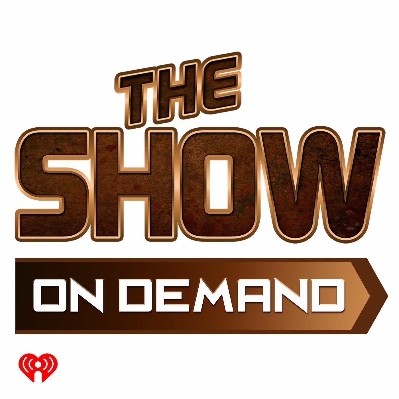 The Show Presents Full Show On Demand Blog, News & Videos iHeart