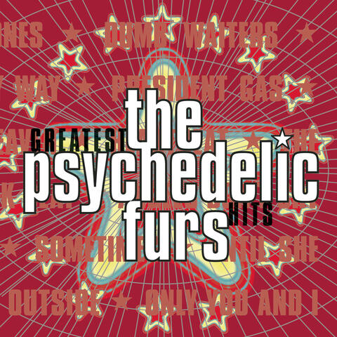 The Psychedelic Furs Psychedelic Furs Angustia = Heartbreak Beat The Psychedelic Furs Psychedelic Furs Angustia = Heartbreak Beat