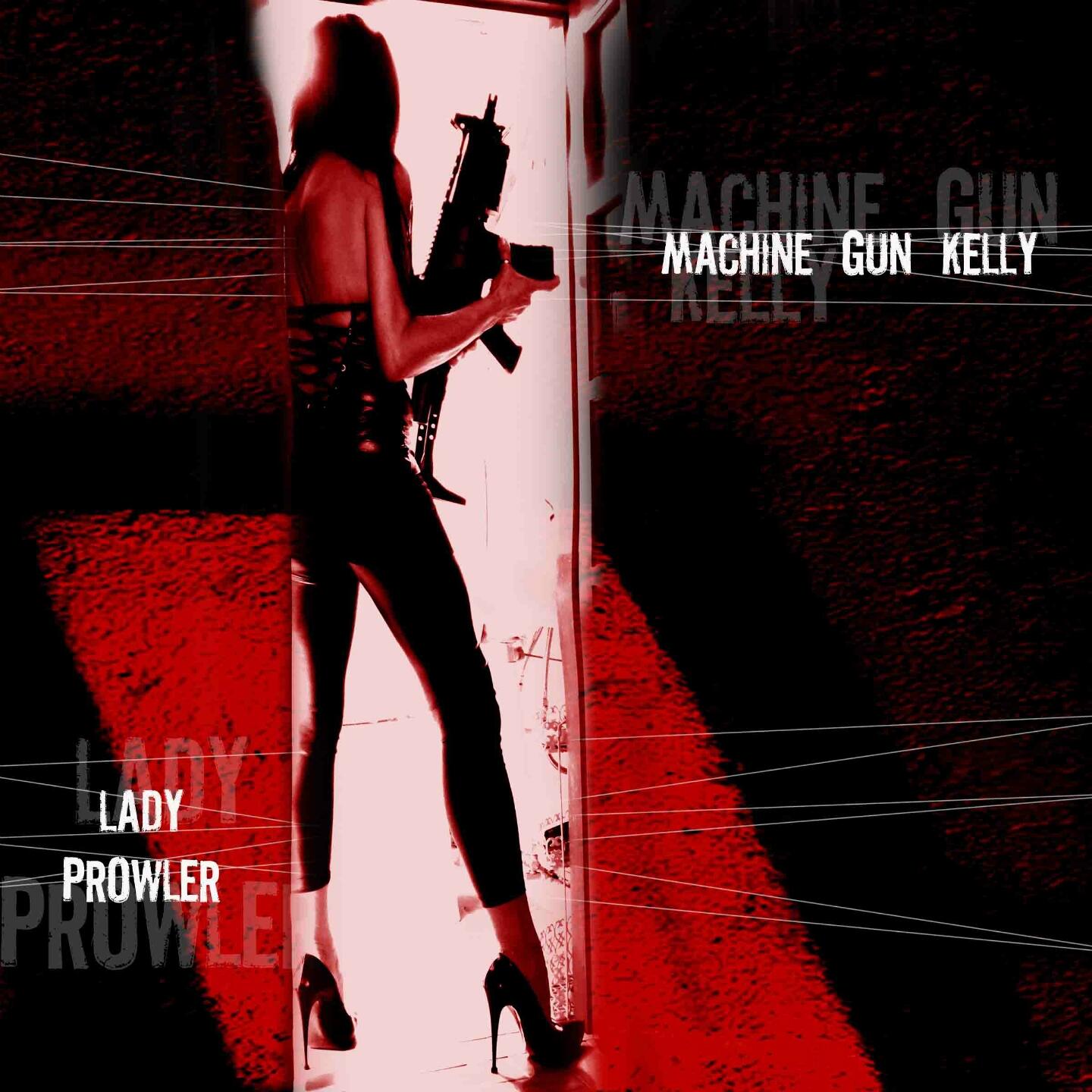 Machine gun kelly valentine. Lady Prowler группа. Lady Prowler Википедия. Machine Gun песня. Песня леди job the Gun.