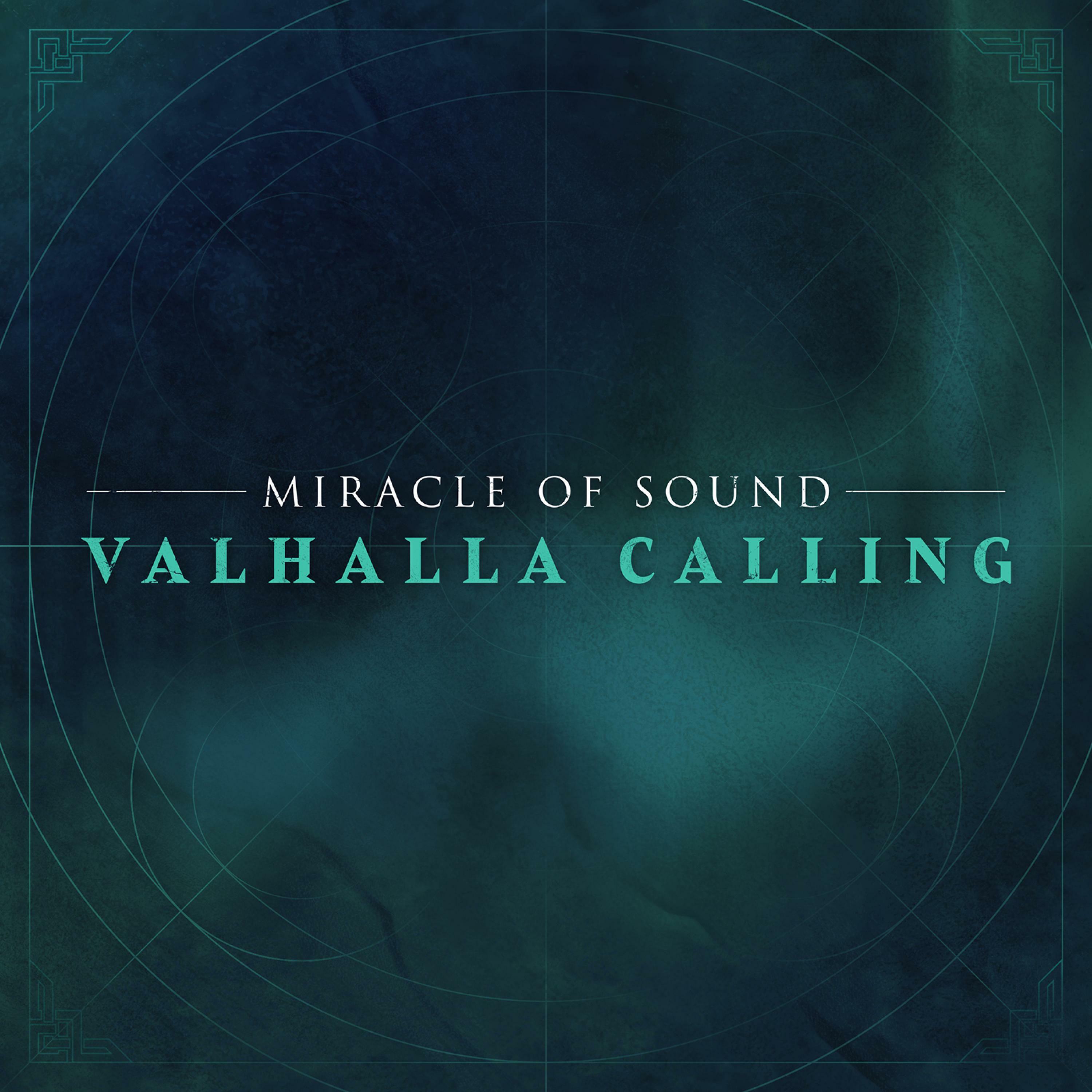 Valhalla calling feat peyton parrish duet version. Valhalla calling. Miracle of Sound Valhalla. Valhalla calling by Miracle of Sound. Valhalla calling me Miracle of Sound.